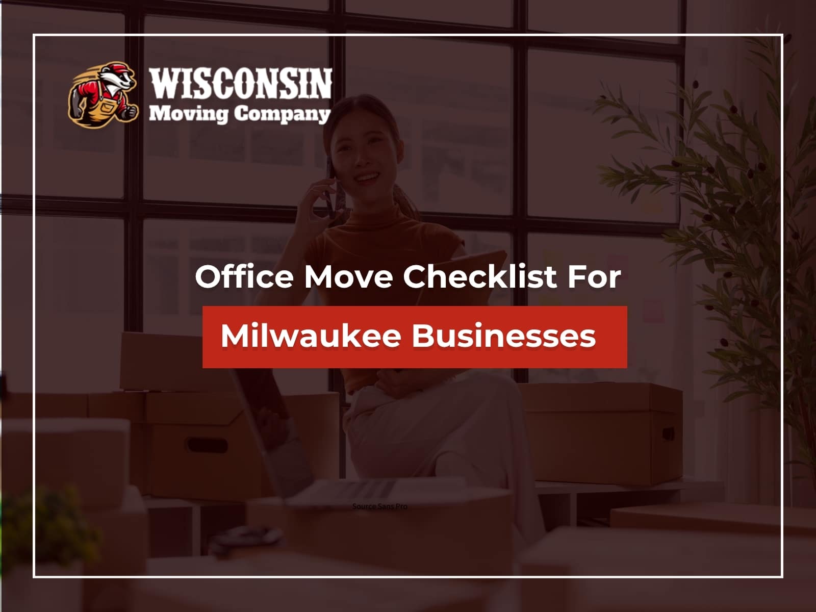 Office Move Checklist for Milwaukee Businesses